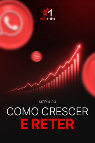 Módulo 4: Como crescer e reter